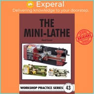 The Mini-lathe by David Fenner (UK edition, paperback)
