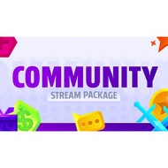 Community Stream Package Overlay / Screen Theme / Widget Theme (STREAMLABS OBS / OBS Studio)