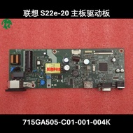 Lenovo S22e-20 D24-20 Drive Board 715GA505-C0A-002-004K Motherboard Power Board A238F