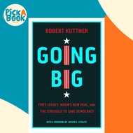 [100% Original Books] - Going Big - FDR’s Legacy, Biden’s New Deal, an by Joseph E. Stiglitz (US edi