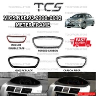 TCS TOYOTA VIOS NCP93 2008-2013 CAR DASHBOARD METER FRAME COVER GARNISH ACCESSORIES