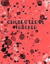 Cholesterol Tracker: Daily Cholesterol Tracker Log Book, Record Levels, Progress Monitor, Health &amp; Medical Log (8.5x11, A4, 100 pages)