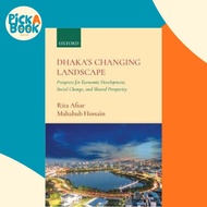 [100% Original Books] - Dhaka's Changing Landscape : Prospects for Economic Development, S by Rita A