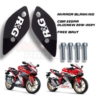 MIRROR BLANKING CBR 250RR/CBR 250RR NEW 2016-2024