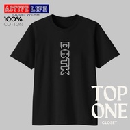 DBTK [STAND] CUSTOMIZED INSPIRED T SHIRT UNISEX