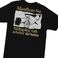 T-shirt Sorry, mom, my life doesn't be tired with prayer MU New Viral Distro Shirt Combed 30s Words 