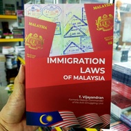 PSBL - IMMIGRATION LAWS OF MALAYSIA: T. VIJAYANDRAN