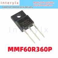 2pcs/lot Brand New 60R360P MMF60R360P MMF60R360 60R360 MOS Field Effect Tube TO-220F