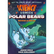 (BX) SCIENCE COMICS: POLAR BEARS