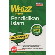 [TOPBOOKS Oxford Fajar] Whizz Thru Pendidikan Islam PT3 KSSM