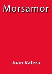 Morsamor Juan Valera
