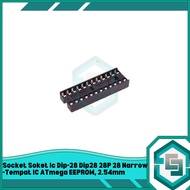 Socket Socket Ic Dip-28 Dip28 28P 28 Narrow - IC Holder ATmega EEPROM, 2.54mm
