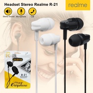 Headset Hansfree Earphone Realme R21 / R24 / R30 / R31 / R33 / R34 / R50 / RMA101 Extra Bass - SS