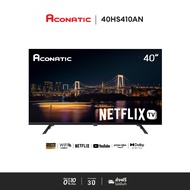 Aconatic ทีวี 40 นิ้ว LED FHD Netflix TV รุ่น 40HS410AN Smart TV (Netflix v5.3) สมาร์ททีวี (รับประกัน 3 ปี)