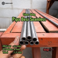 Seamless Iron Pipe | Od 11mm Id 8mm Thickness 1.5mm Length 20cm to 100cm