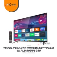 TV POLYTRON 50 INCH SMART TV UHD 4K PLD 50UV8959 || MEDAN FREE ONGKIR