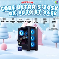 BONMECOM2 คอมประกอบ / INTEL CPU CORE ULTRA 5 245K / RX 9070 XT 16GB