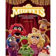 布偶官方钩针编织娃娃  The Muppets Official Crochet Amigurumi 英文原版 Drew Hill 图书