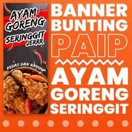 Banner Bunting Banting Paip Ayam Goreng RM1 Waterproof Heatproof Seringgit Fried Chicken Backdrop Pi