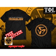 Triskelion Fratshirt Tau Gamma Phi / Sigma I will Always Be a Triskelion (COMES WITH STICKER)