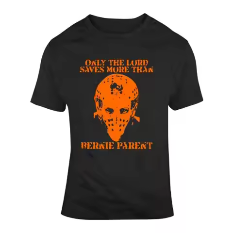 Bernie Parent Hockey Legend Only The Lord Saves T Shirt