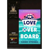 Love Overboard by Kandi Steiner