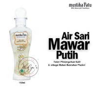 MustikaRatu AIR SARI MAWAR PUTIH Rose Water Bancuhan Masker Toner Wajah Penyegar