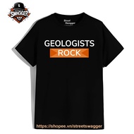 Unisex Geoologists Rock Funny Geology T Shirt