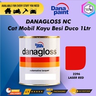 DANAGLOSS NC 2296 LASER RED - Cat Mobil Kayu Besi Duco - ECER ORIGINAL