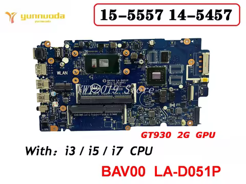 LA-D051P For Dell Inspiron 15-5557 14-5457 Laptop Motherboard With i3 i5 i7 6th CPU GT930 2GB BAV00 