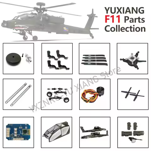 YUXIANG F11 1/32 AH-64D RC Helicopter All spare parts Feathering Shaft Main Rotor Holder ESC Landing