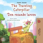 The Traveling Caterpillar Den resande larven Rayne Coshav