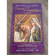 Ang Daan ng Krus - Paaralan ng Pananampalataya by FR. DOMIE GUZMAN, SSP  (Size: 4 x 6 inches)