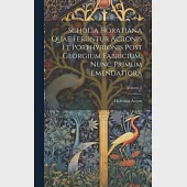 Scholia Horatiana Quae Feruntur Acronis Et Porphyrionis Post Georgium Fabricium, Nunc Primum Emendatiora; Volume 2