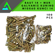 PAKET 100 SET BAUT 14 + MUR (M10X60) PANJANG 6 CM KUNCI 14