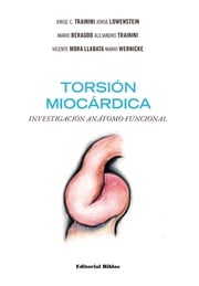 Torsión miocárdica Jorge C. Trainini