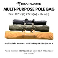 PAYUNG.CAMP Multipurpose Pole Bag