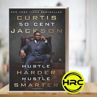 Hustle Harder, Hustle Smarter Curtis "50 Cent" Jackson