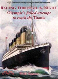 4897.Racing Through the Night ─ Olympic's Attempt to Reach Titanic