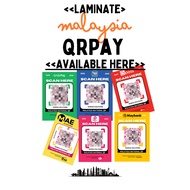 Laminate A4, A5, A6, 3R, 5R dan custom size QRPay QRPay Maybank GrabPay TouchNGo MAE DuitNow Boost B