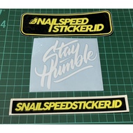 Sticker cutting stay humble 9x8 cm