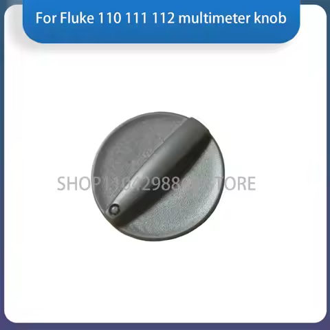 New For Fluke 110 111 112 Multimeter Knob Handle Knob Gear Switch Dial Switch