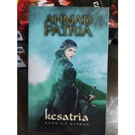 KESATRIA. Kronika Nashan. Ahmad patria