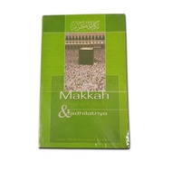 Makkah Almukarramah & Fadhilatnya