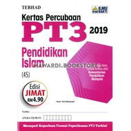 KERTAS PERCUBAAN PT3 (PENDIDIKAN ISLAM) 2019 ILMU BAKTI