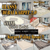 CLASSY KARPET DUBAI 2.0 6XXXL PLG BESAR 200x300cm PREMIUM soft surface baldu BEST SELLER KARPET RUAN