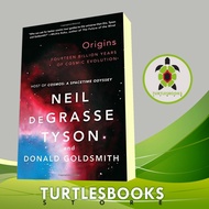 Origins: Fourteen Billionaire Years of Cosmic Evolution Neil deGrasse Tyso