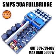 smps 50A fullbridge out bisa set  75v 90v