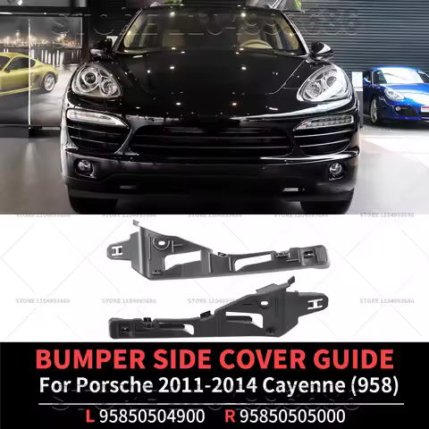 For 2011-2014 Porsche Cayenne (958) Bumper Side Cover Guide OEM 95850504900 95850505000 958-505-049-