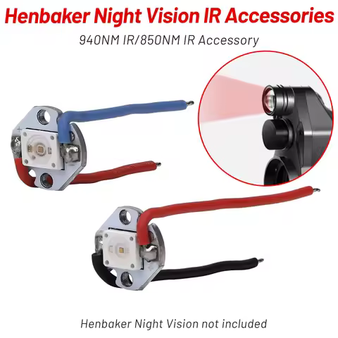 Henbaker 850nm/940nm Infrared LED for NV710S NV700S NV810 CY789 CY800 CY900 Night Vision Rifle Scope